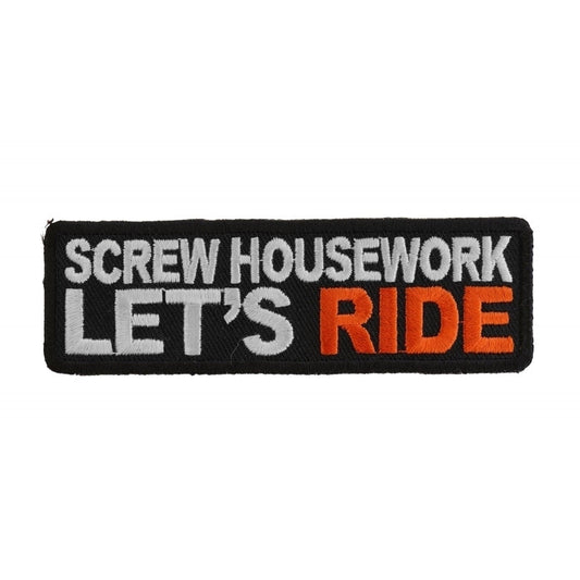 P2676 Screw Housework Lets Ride Funny Lady Rider Patch